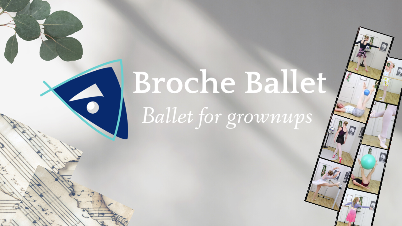 grey background with white lettering reading Broche Ballet: Ballet for grownups.